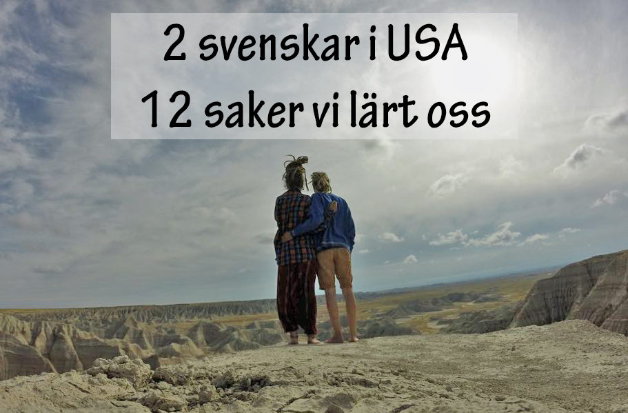 2 svenskar i USA 12 saker vi lärt oss